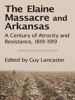 cover image of The Elaine Massacre and Arkansas